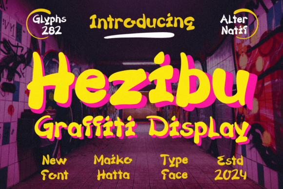 Hezibu Graffiti Display: Merging Bold Brush Strokes with Modern Readability