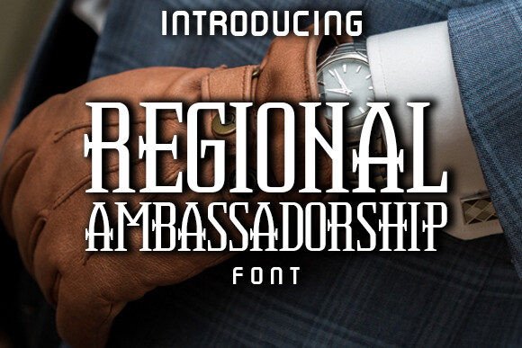Regional Ambassadorship: A Stylish Typography Solution for Professional Design
