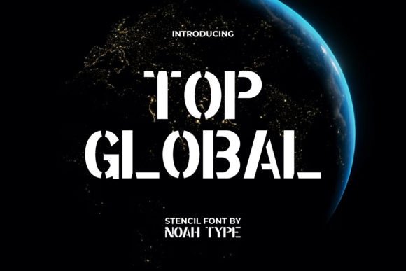 Top Global: A Bold Military Stencil Display Font